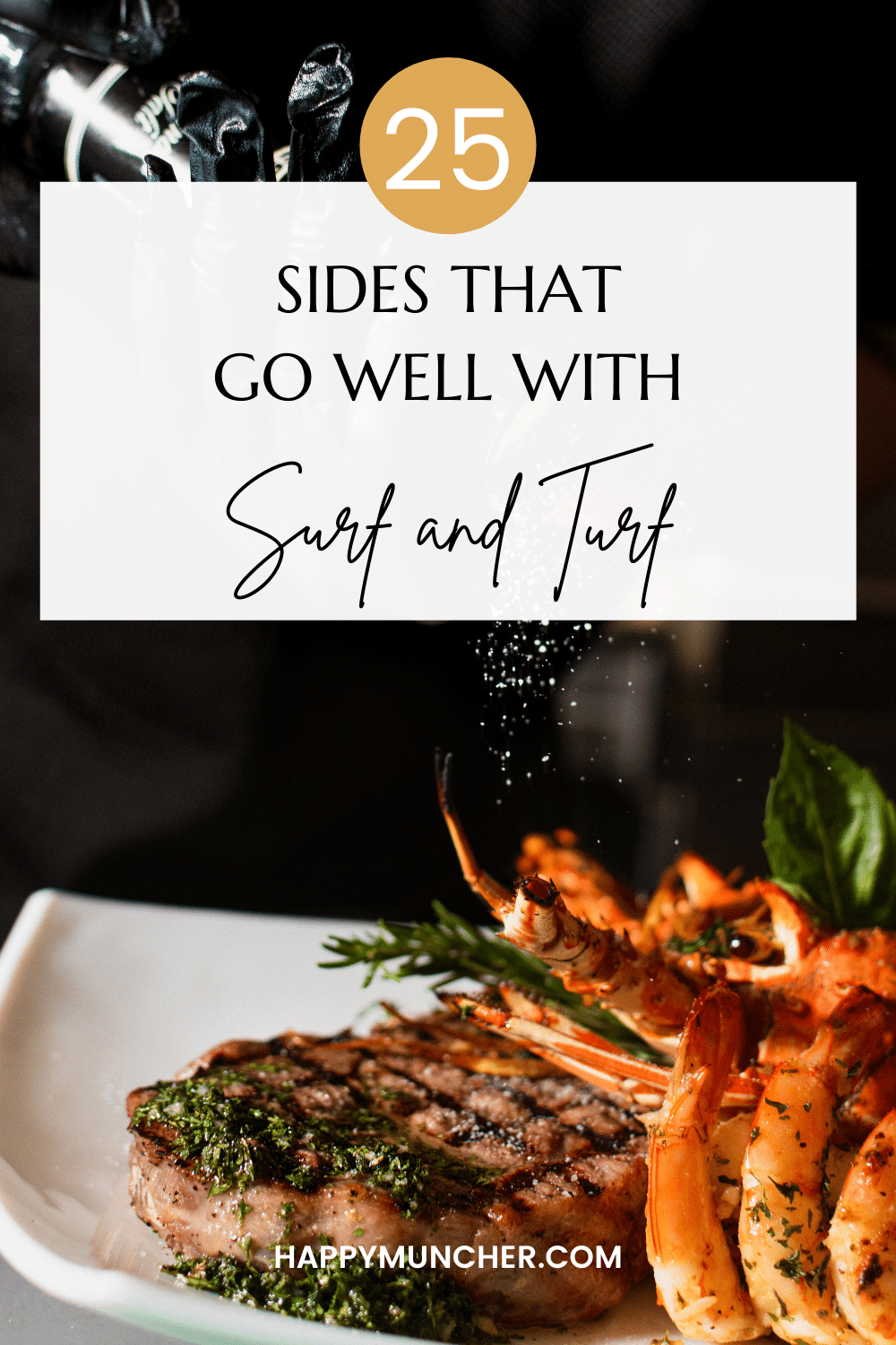 What to Serve with Surf and Turf