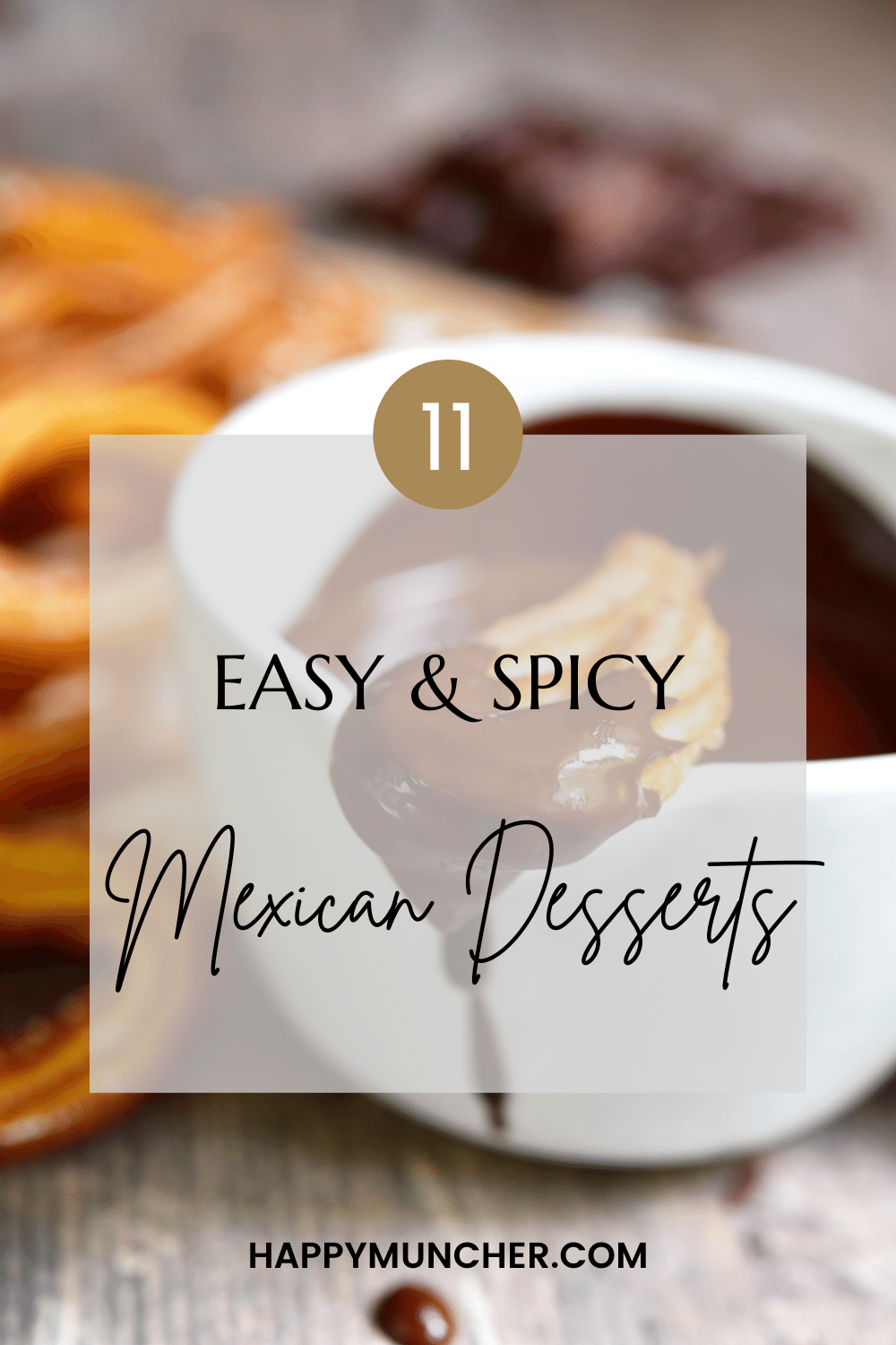 Spicy Mexican Desserts