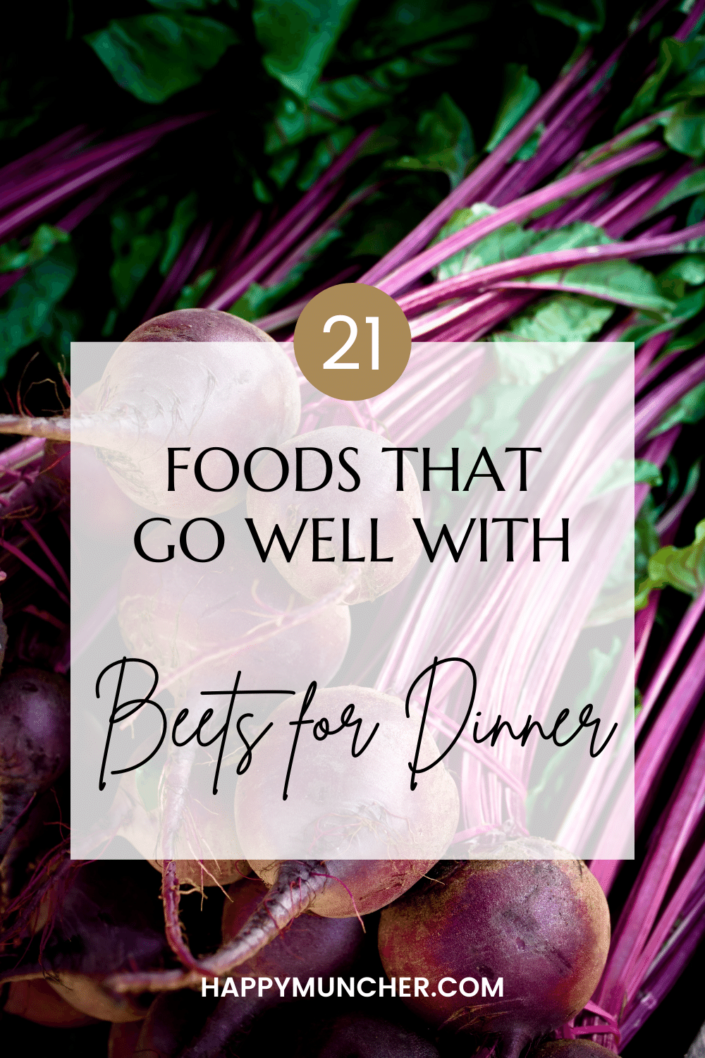 What Goes Well with Beets for Dinner