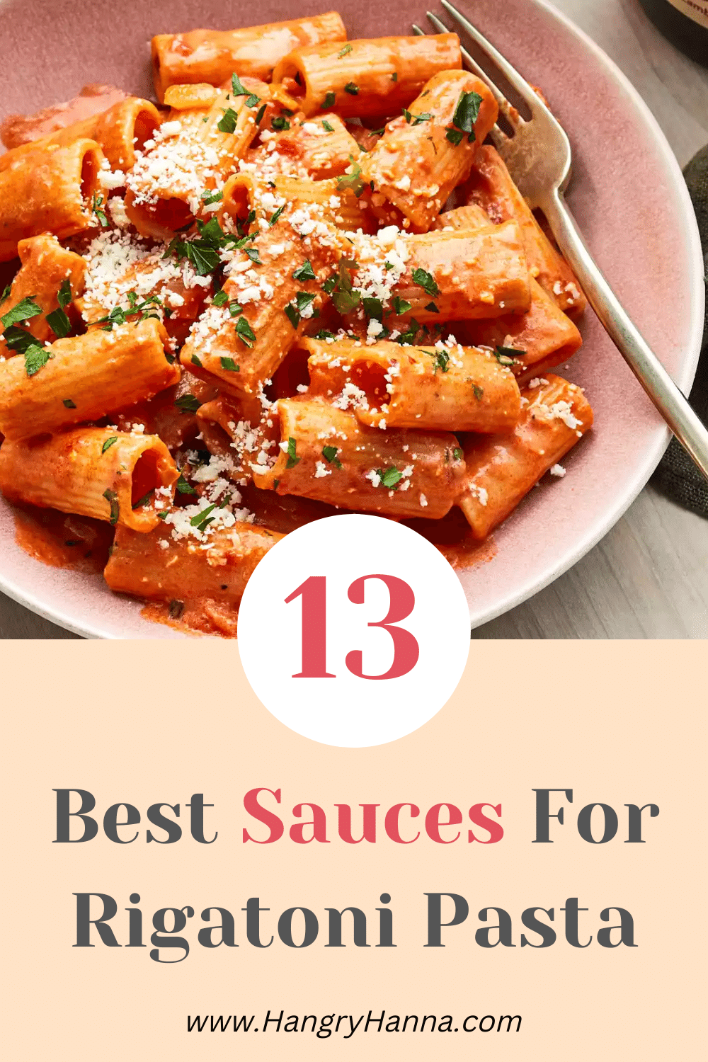 Best Sauces for Rigatoni Pasta