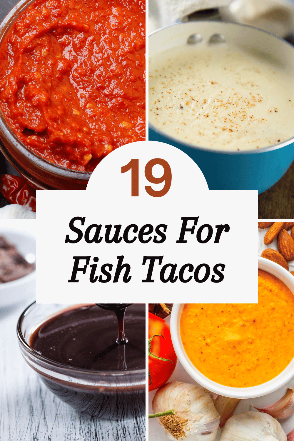 Fish Taco Sauces